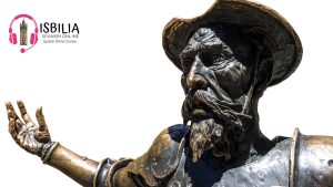 Cervantes y sevilla, la ruta que no te puedes perder con Isbilia Spanish Online.